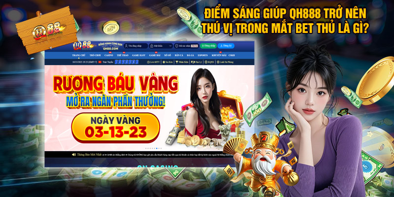 Điểm nổi bật trong đại sảnh QH88